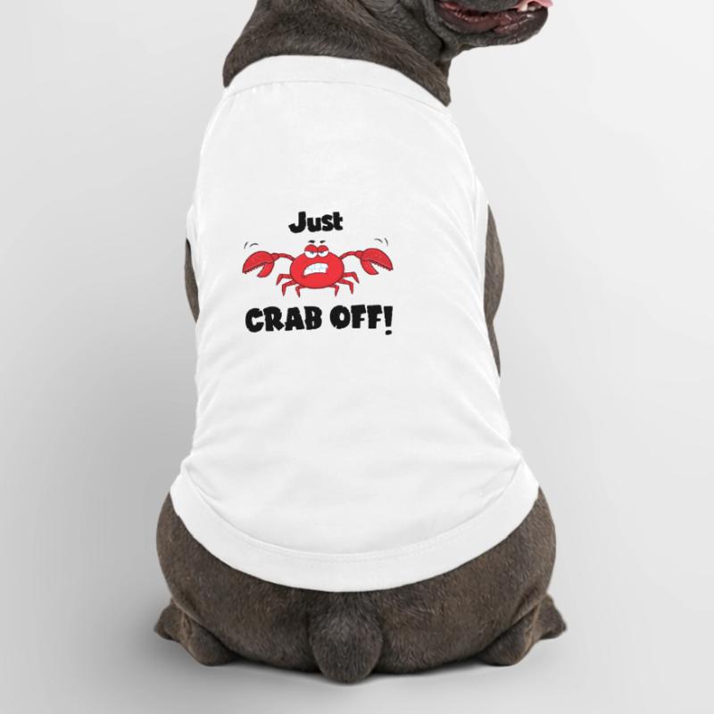 Einfach abhacken! - Eine gefährliche Krabbe, oder vielleicht eine lustige? Premium Organic Hunde-T-Shirt