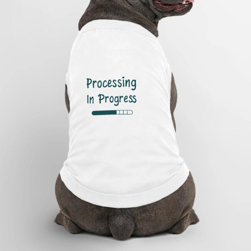 Processing In Progress Loading Bar Statement Premium Organic Dog T-Shirt