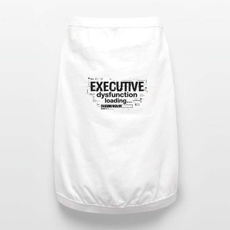Executive Dysfunction Loading ADHD Humor Design Premium Organic Hunde-T-Shirt