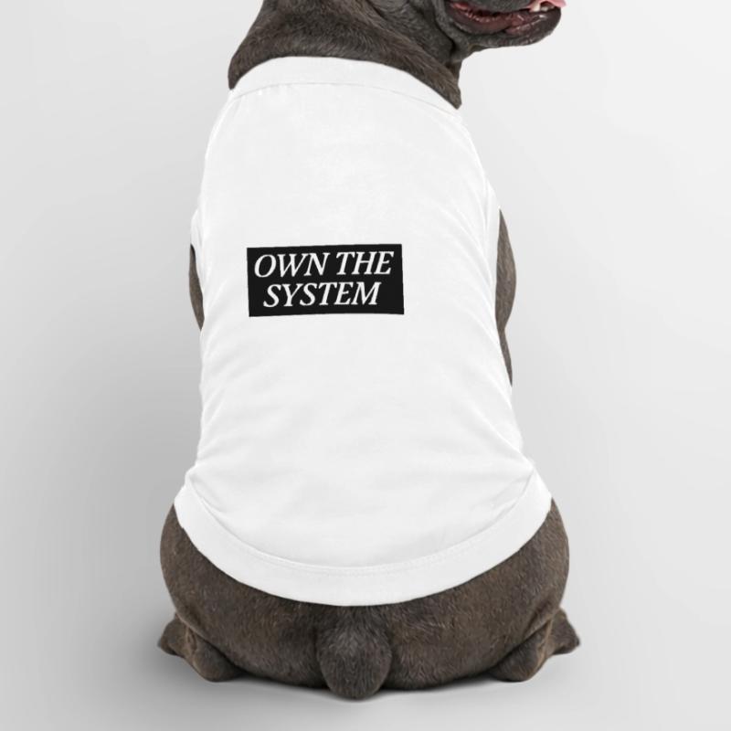 Posséder le système - Das eigene System T-shirt bio premium pour chien