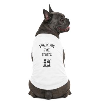 J'peux pas J'ai Échecs Humour Club - T-shirt bio premium pour chien - blanc - Dos