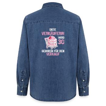 30 Geburtstag Verkäuferin Verkauf 30 Jahre Spruch - Frauen Jeanshemd Organic von Stanley/Stella - verwaschenes Mittelblau  - Hinten - AI Model Female 172 light (172cm)