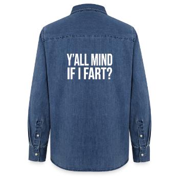 Y'all Mind If I Fart Fart Funny - Women’s Organic Denim Shirt by Stanley/Stella - mid washy  - Back - AI Model Female 172 light (172cm)