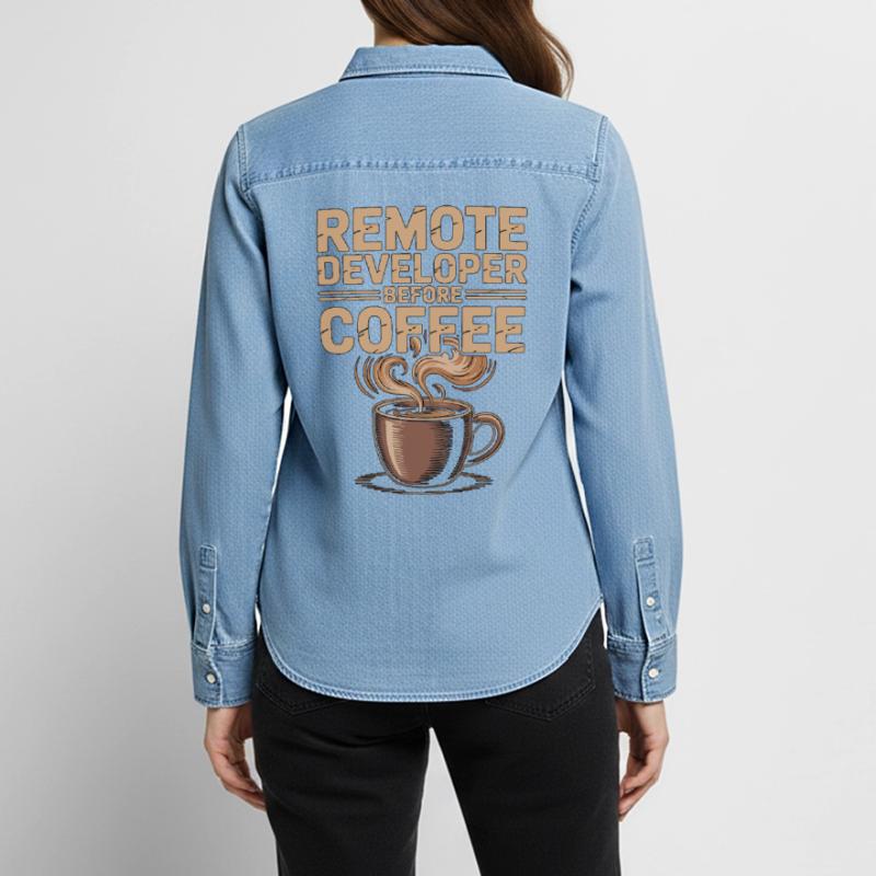 Remote Developer Before Remote Coder Coffee Lover Frauen Jeanshemd Organic von Stanley/Stella