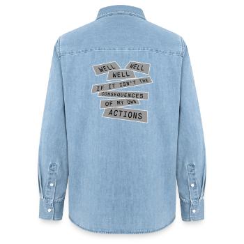 Bien Bien Si Conséquences Mes propres actions Sarcasme - Chemise en denim femme bio Stanley/Stella - bleu clair délavé - Dos - AI Model Female 172 light (172cm)