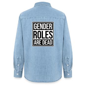 Gender Roles Are Dead Statement Freedom Saying - Women’s Organic Denim Shirt by Stanley/Stella - light wash - Back - AI Model Female 172 light (172cm)