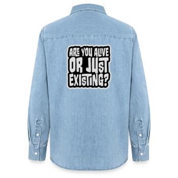 Are You Alive Or Just Existing Nachdenklich Spruch - Frauen Jeanshemd Organic von Stanley/Stella - verwaschenes Hellblau - Hinten - AI Model Female 172 light (172cm)