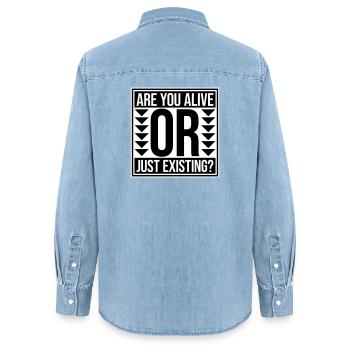 Are You Alive Or Just Existing Nachdenklich Spruch - Frauen Jeanshemd Organic von Stanley/Stella - verwaschenes Hellblau - Hinten - AI Model Female 172 light (172cm)