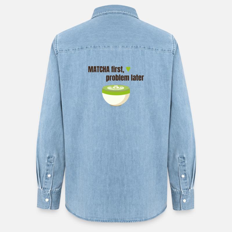 Matcha first, problem later - Frauen Jeanshemd Organic von Stanley/Stella - verwaschenes Hellblau