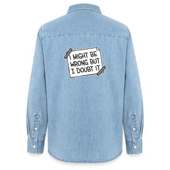 Je peux me tromper mais j’en doute. Drôle. Sarcastique. - Chemise en denim femme bio Stanley/Stella - bleu clair délavé - Dos - AI Model Female 172 light (172cm)