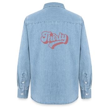 Thirty 30th Birthday For Women 30 Years Old - Women’s Organic Denim Shirt by Stanley/Stella - light wash - Back - AI Model Female 172 light (172cm)