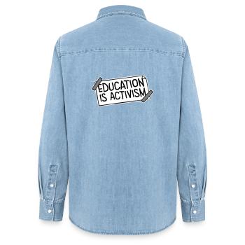 Education Is Activism Bildung Aktivismus Statement - Frauen Jeanshemd Organic von Stanley/Stella - verwaschenes Hellblau - Hinten - AI Model Female 172 light (172cm)