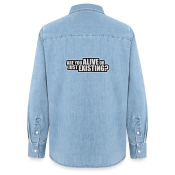 Are You Alive Or Just Existing Nachdenklich Spruch - Frauen Jeanshemd Organic von Stanley/Stella - verwaschenes Hellblau - Hinten - AI Model Female 172 light (172cm)