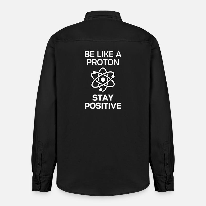 Restez positif comme un proton - Chemise unisexe coupe décontractée bio Stanley/Stella - noir délavé