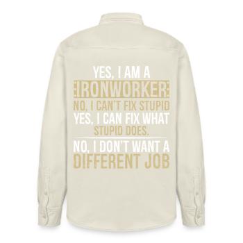 yes I am Ironworker no I can t fix stupid yes I - Relaxed Fit Unisex Organic Hemd von Stanley/Stella - Natur - Hinten - AI Model Male 178 light (178cm)