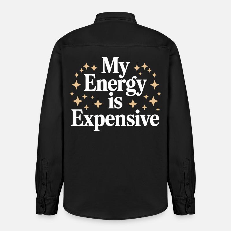 Mon énergie est chère - Chemise unisexe coupe décontractée bio Stanley/Stella - noir délavé