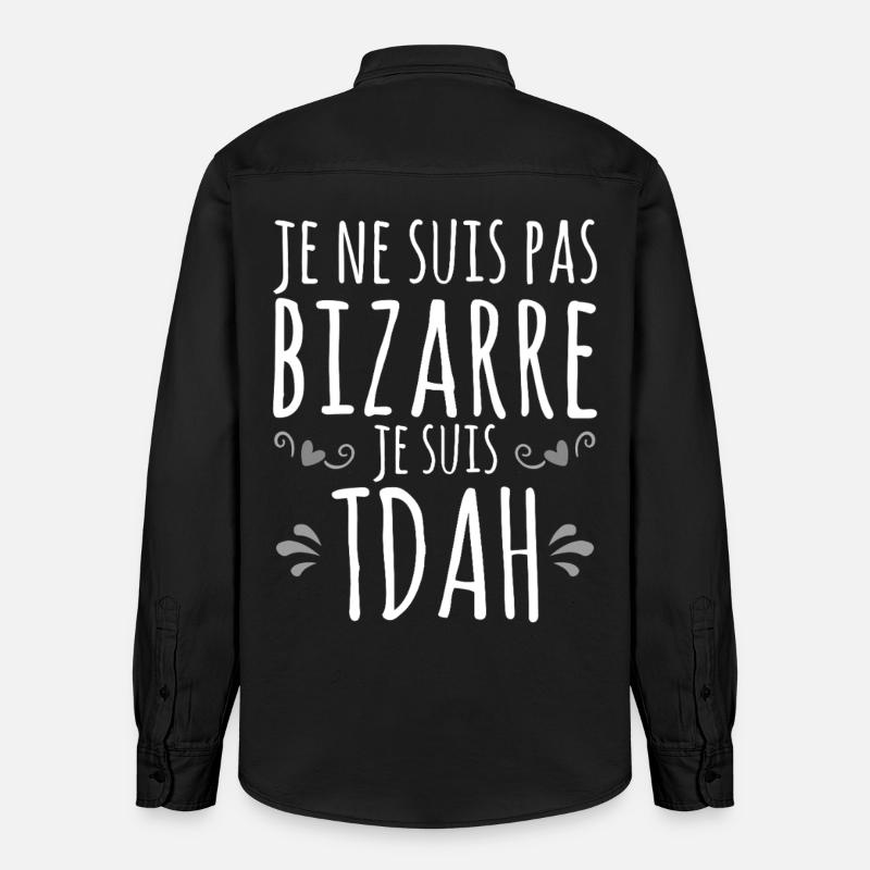 Je suis TDAH - Hyperactif Hyperactivité impulsif - Chemise unisexe coupe décontractée bio Stanley/Stella - noir délavé