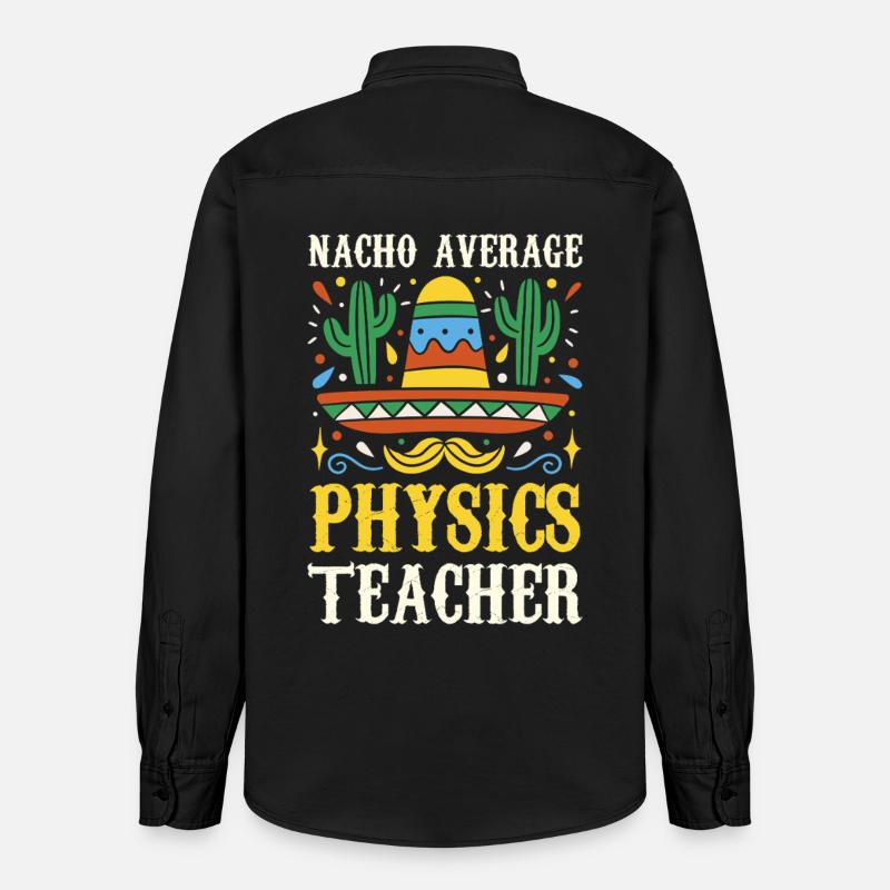 Nacho Average Physics Lehrer - Relaxed Fit Unisex Organic Hemd von Stanley/Stella - washed Black