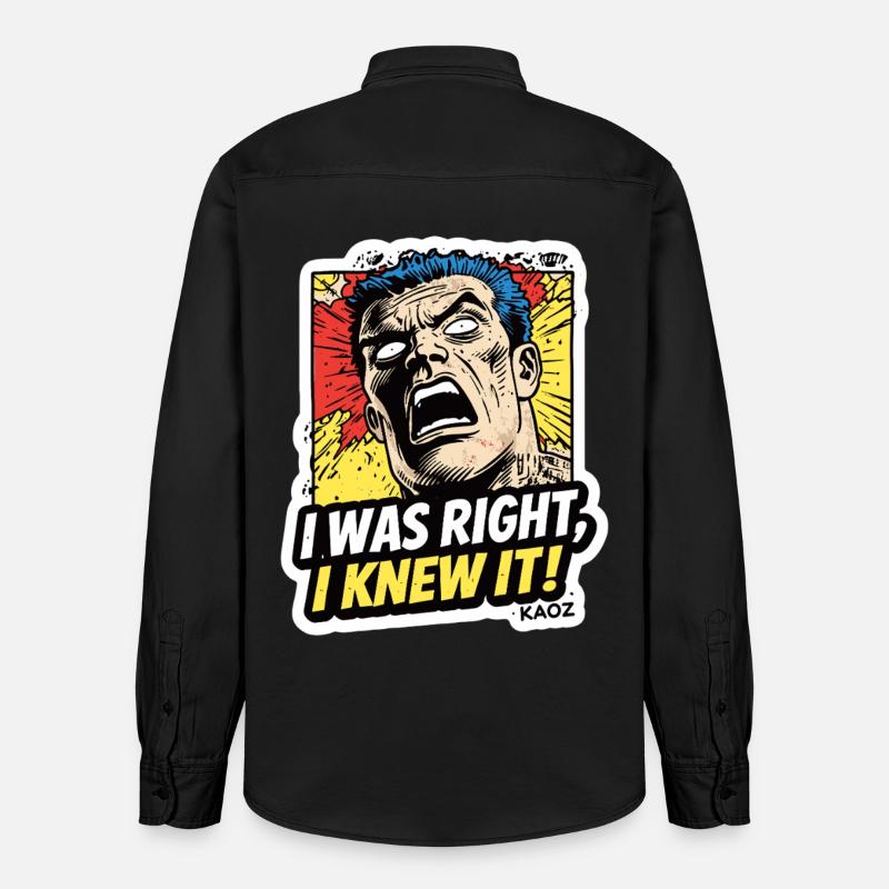 J’avais raison, je le savais, comique - Chemise unisexe coupe décontractée bio Stanley/Stella - noir délavé