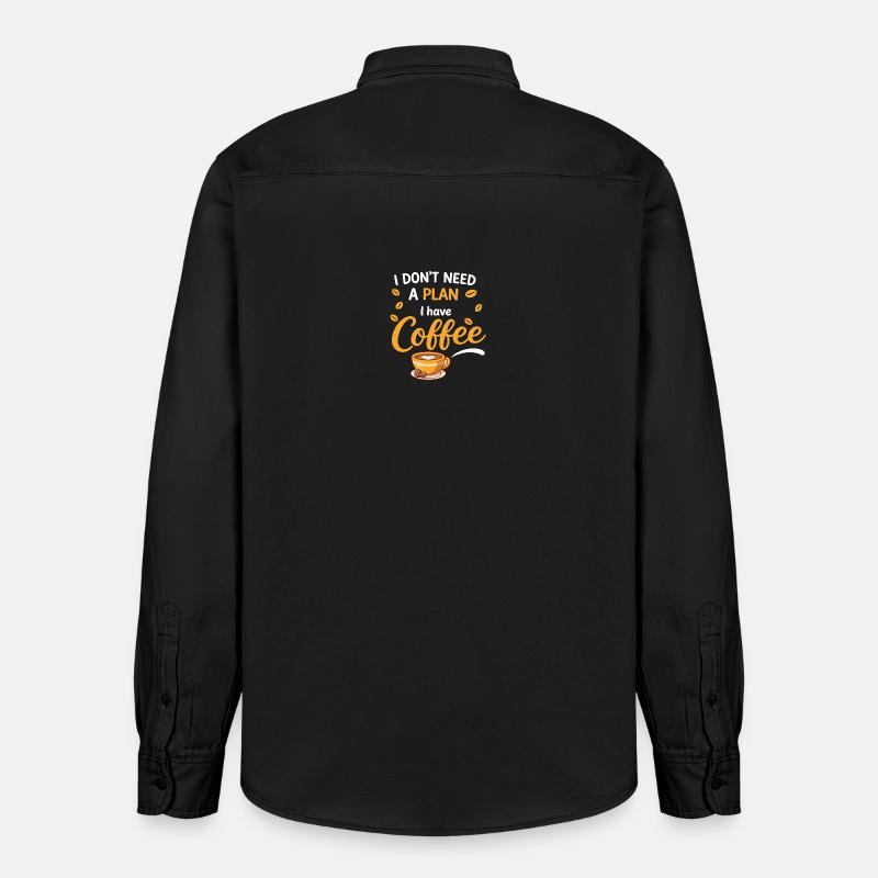 Pas de plan, juste du café - Chemise unisexe coupe décontractée bio Stanley/Stella - noir délavé