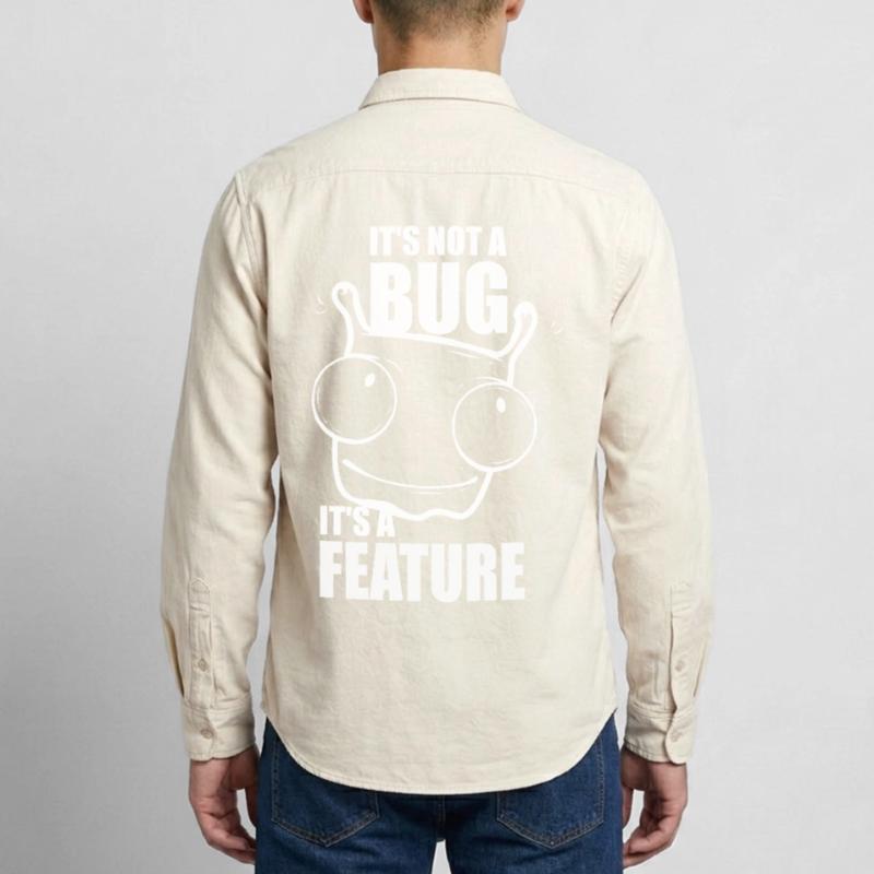 it is not a bug it is a feature - Programmeurs Chemise unisexe coupe décontractée bio Stanley/Stella