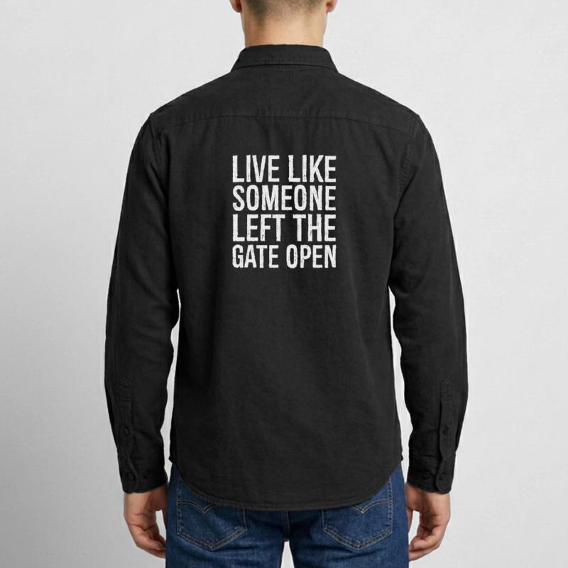live like someone left the gate open Relaxed Fit Unisex Organic Shirt by Stanley/Stella