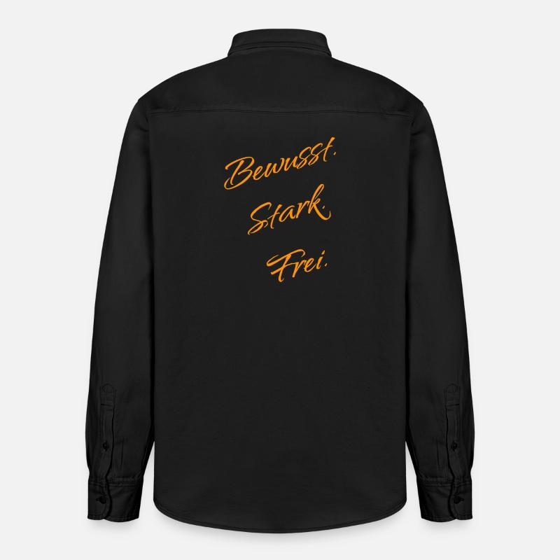 Bewusst. Stark. Frei. – Mindset Statement - Chemise unisexe coupe décontractée bio Stanley/Stella - noir délavé