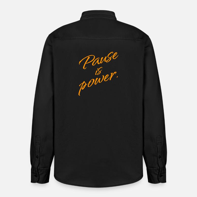 Pause est Pouvoir – Déclaration Repos & Réinitialisation - Chemise unisexe coupe décontractée bio Stanley/Stella - noir délavé