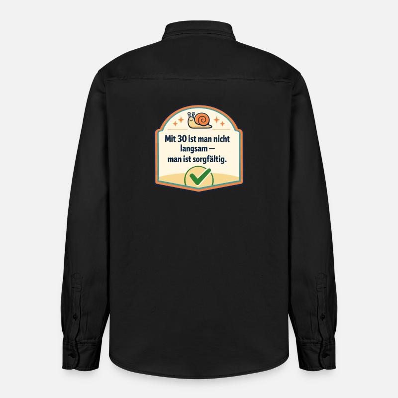Mit 30: Langsam? Nein, sorgfältig - Relaxed Fit Unisex Organic Hemd von Stanley/Stella - washed Black