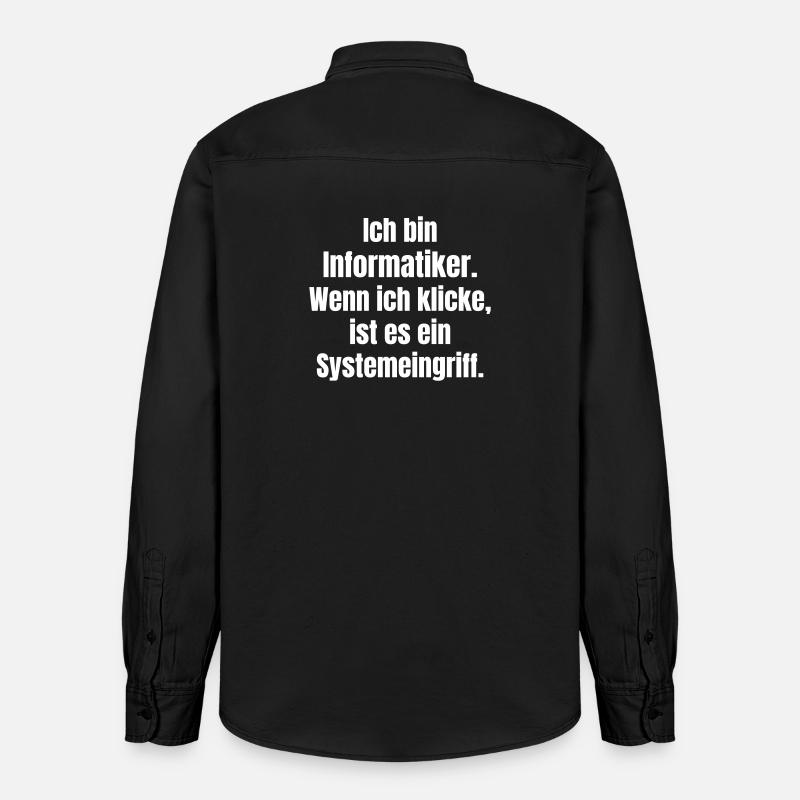 Ich bin Informantiker Systemeingriff - Relaxed Fit Unisex Organic Hemd von Stanley/Stella - washed Black