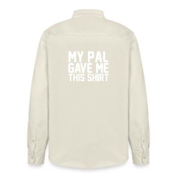 My Pal Gave Me This Shirt Bold Typography Art - Relaxed Fit Unisex Organic Shirt by Stanley/Stella - soft Ecru - Back - AI Model Male 178 light (178cm)