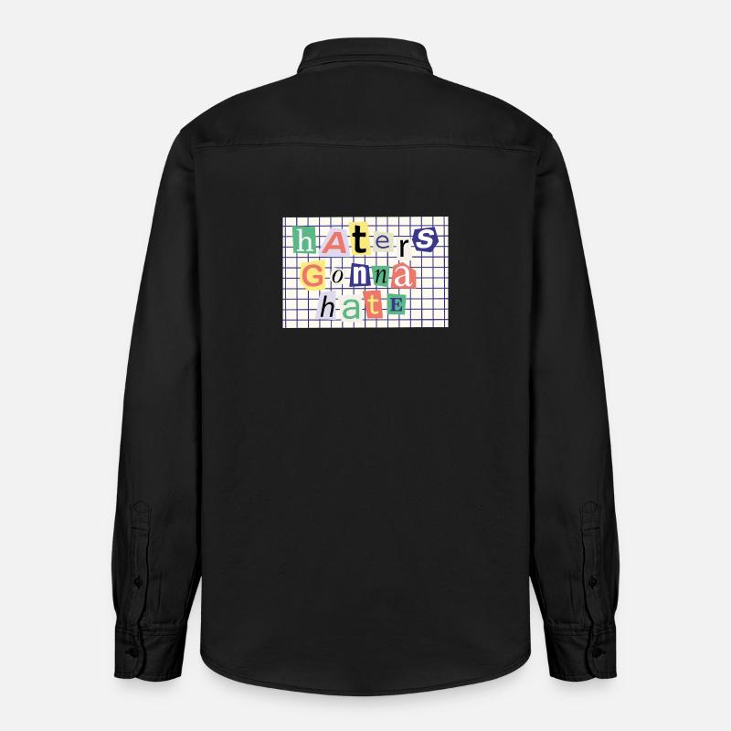 Haters Gonna Hate – Collage-Stil Statement - Relaxed Fit Unisex Organic Hemd von Stanley/Stella - washed Black