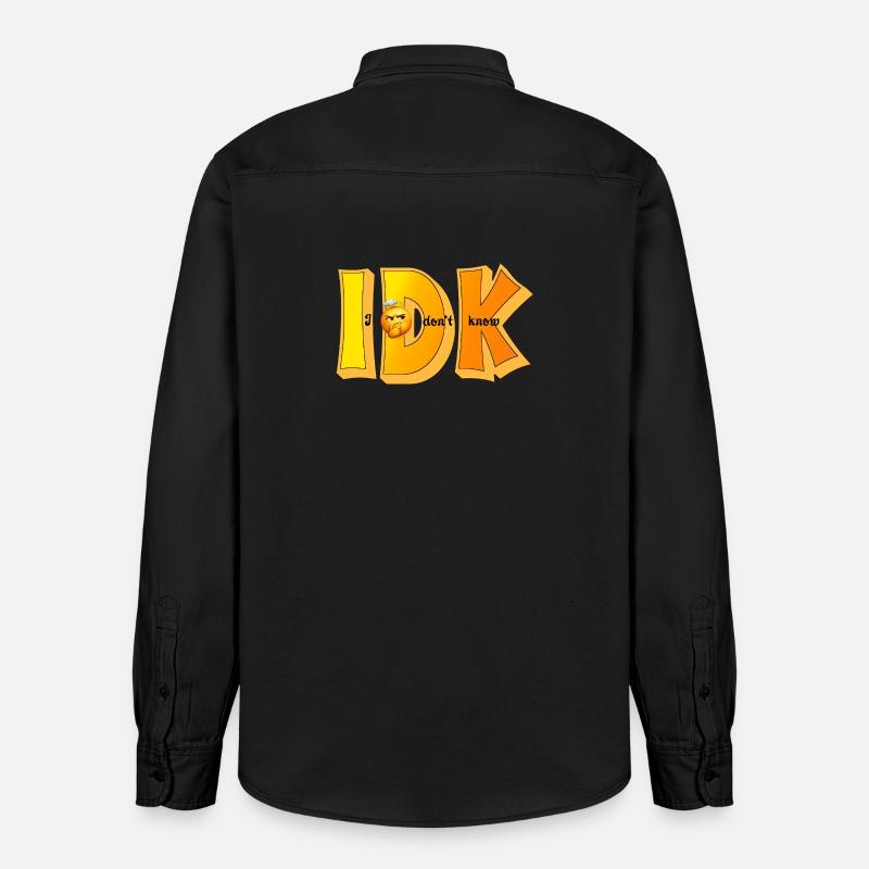 IDK – Je ne sais pas Drôle de Statement Design - Chemise unisexe coupe décontractée bio Stanley/Stella - noir délavé