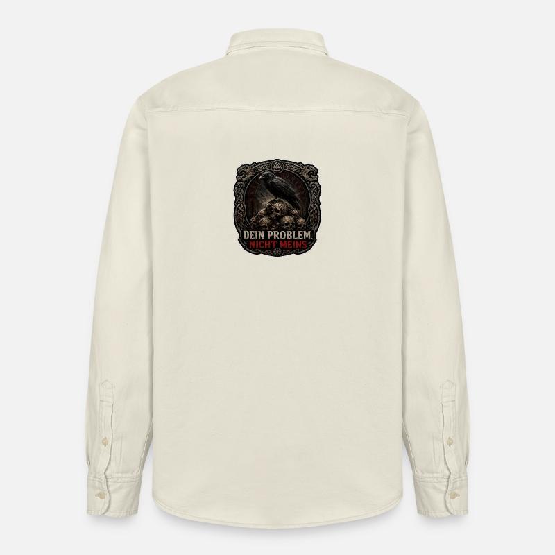 Dein Problem Nicht Meins Gothic Patch - Relaxed Fit Unisex Organic Hemd von Stanley/Stella - Natur