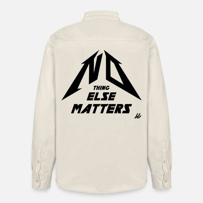 NO THING ELSE MATTERS - Chemise unisexe coupe décontractée bio Stanley/Stella - écru doux