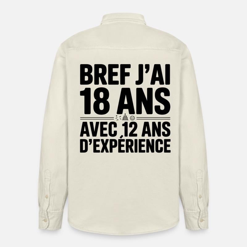 18 Ans avec 12 Ans d'Expérience - Chemise unisexe coupe décontractée bio Stanley/Stella - écru doux