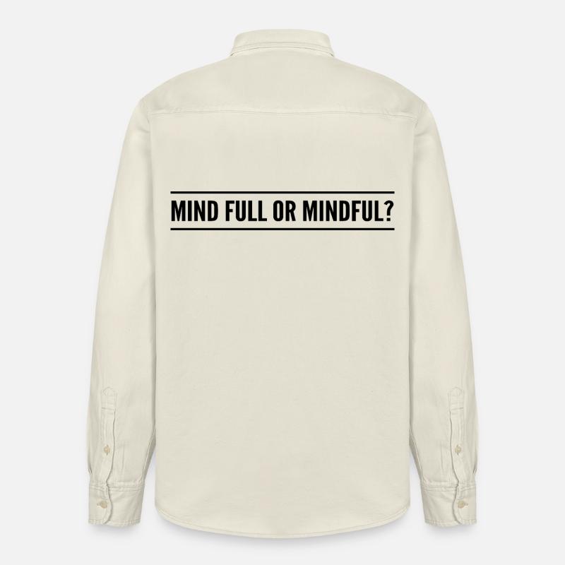 Geistig voll oder achtsam? - Relaxed Fit Unisex Organic Hemd von Stanley/Stella - Natur