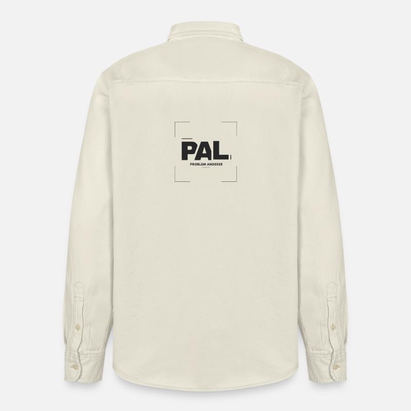 PAL - Problem anderer Leute - Bürohumor - Relaxed Fit Unisex Organic Hemd von Stanley/Stella - Natur
