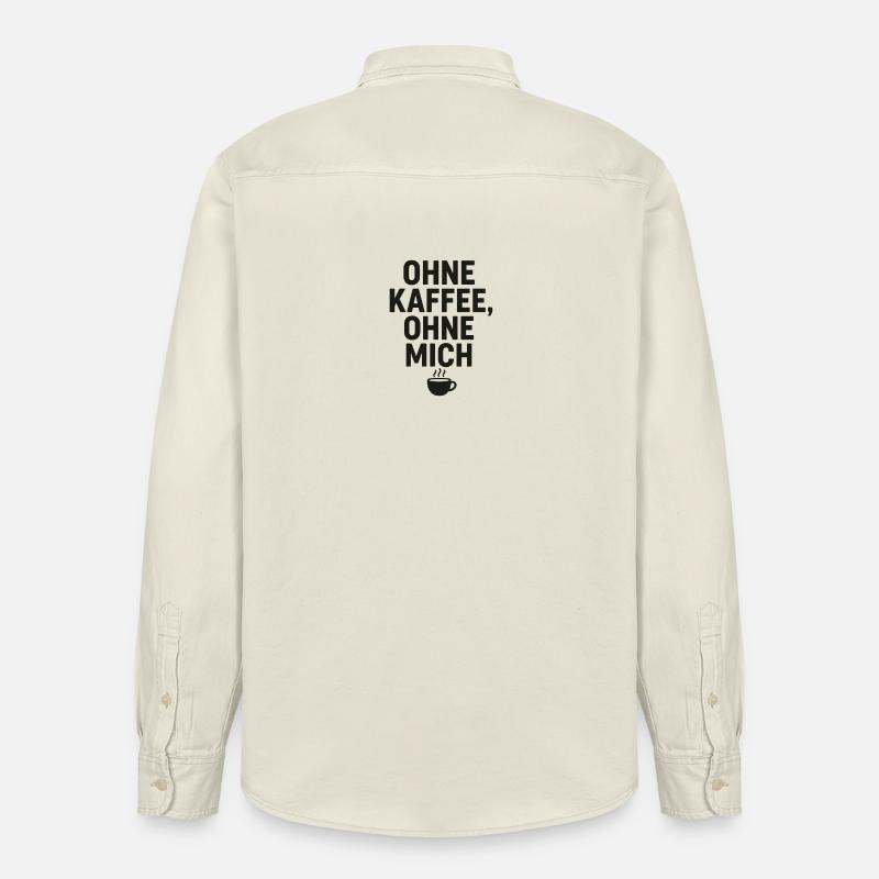 Sans café, sans moi - Chemise unisexe coupe décontractée bio Stanley/Stella - écru doux