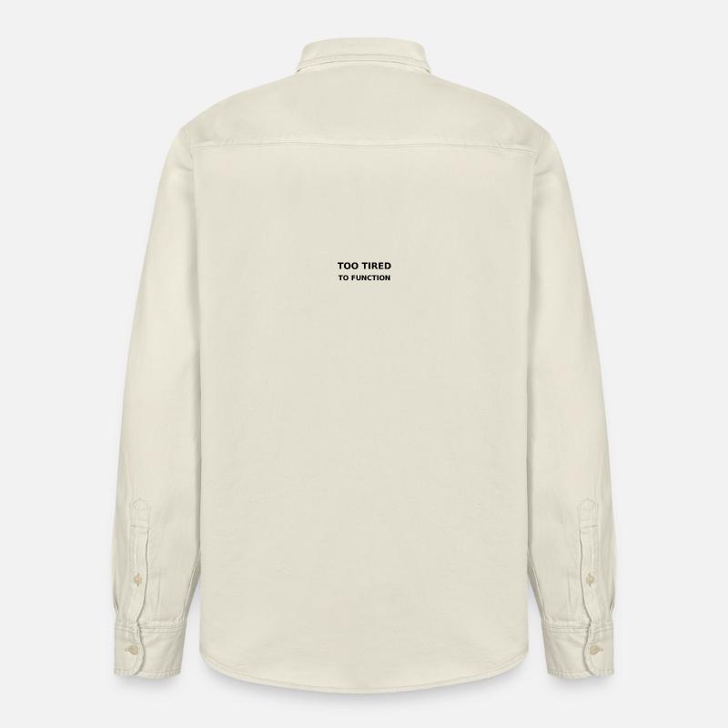 Too tired to function - Relaxed Fit Unisex Organic Hemd von Stanley/Stella - Natur