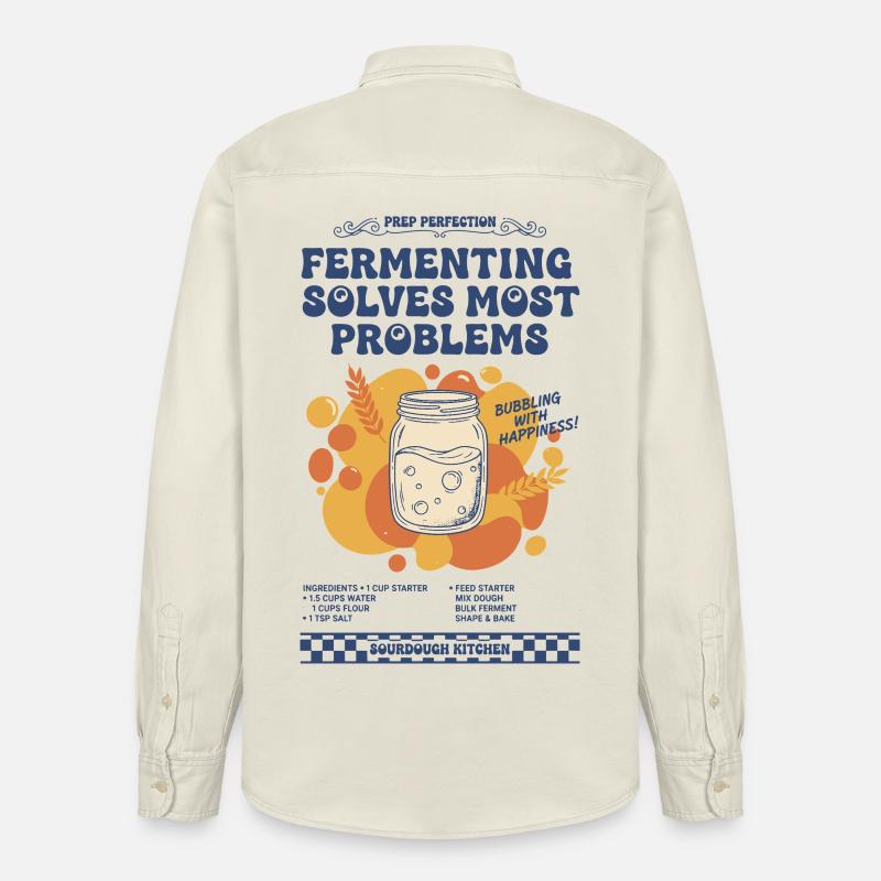 sourdough Fermenting Solves Most Problems bread - Relaxed Fit Unisex Organic Shirt by Stanley/Stella - soft Ecru
