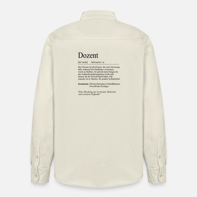 Unispruch "Dozent" Student Geschenk, Studenten - Relaxed Fit Unisex Organic Hemd von Stanley/Stella - Natur