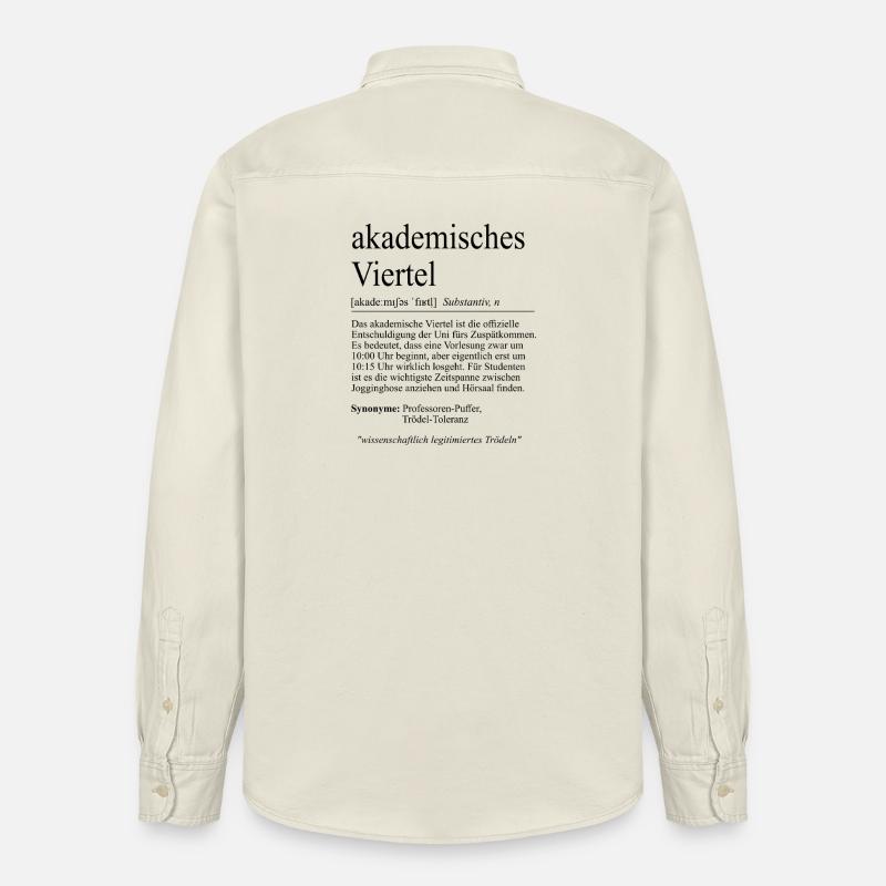 Unispruch "akademisches Viertel" Student Studenten - Relaxed Fit Unisex Organic Hemd von Stanley/Stella - Natur