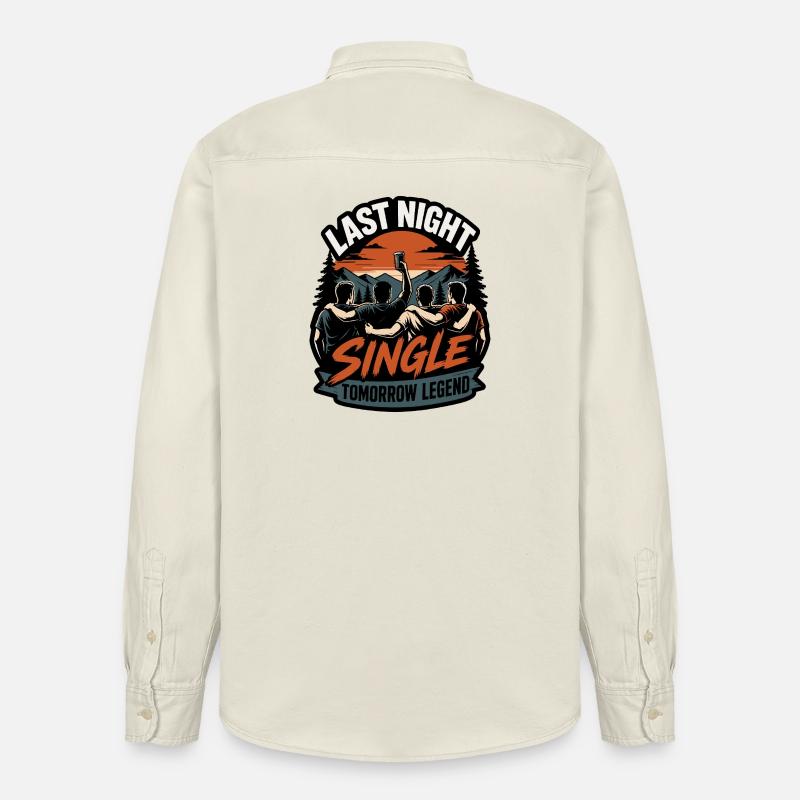 Last Night Single Tomorrow Legend - Relaxed Fit Unisex Organic Hemd von Stanley/Stella - Natur