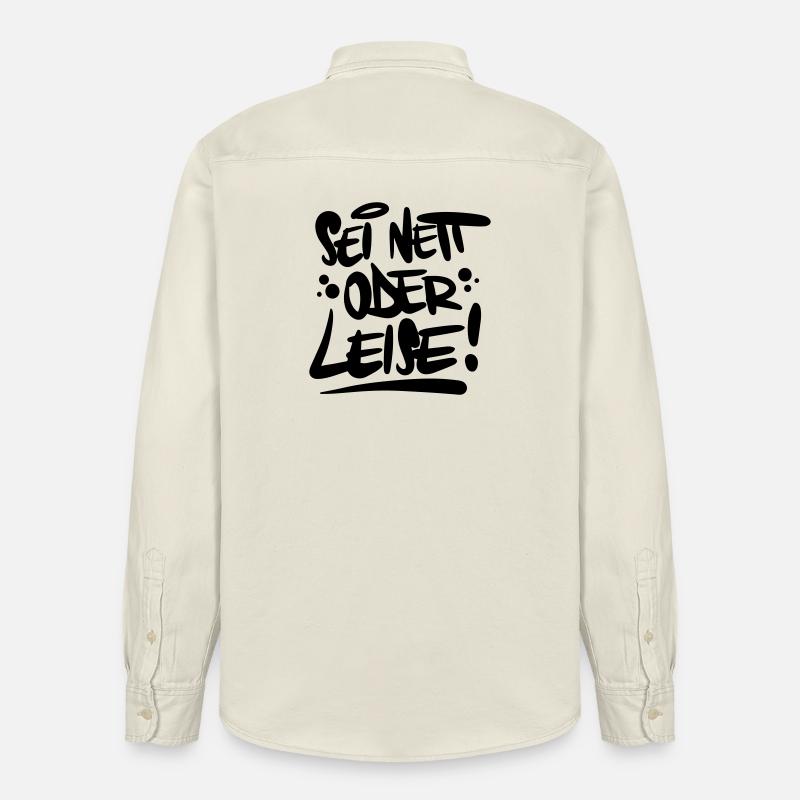 Sei nett oder leise Spruch - Relaxed Fit Unisex Organic Hemd von Stanley/Stella - Natur