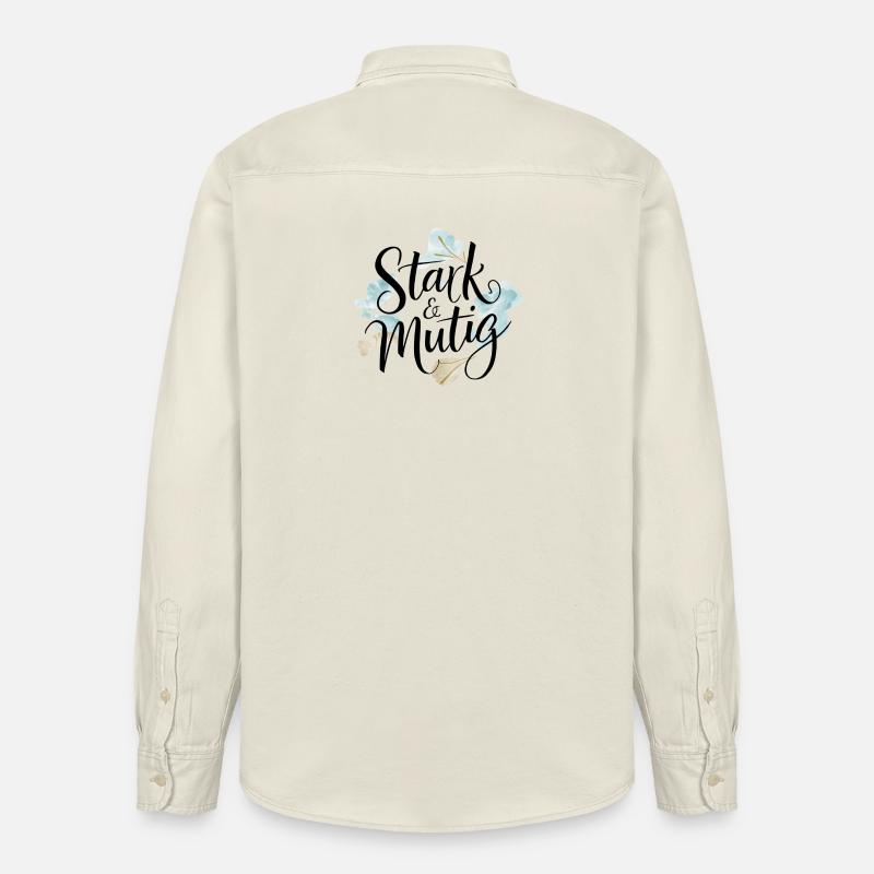 Stark und mutig Affirmations-Design - Relaxed Fit Unisex Organic Hemd von Stanley/Stella - Natur