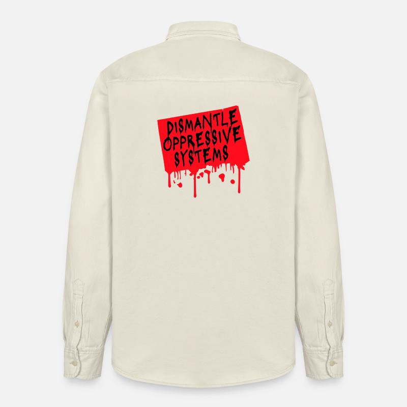 Dismantle Oppressive Systems Activism Statement - Relaxed Fit Unisex Organic Shirt by Stanley/Stella - soft Ecru