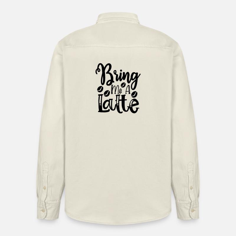 Bring mir einen Latte - Relaxed Fit Unisex Organic Hemd von Stanley/Stella - Natur