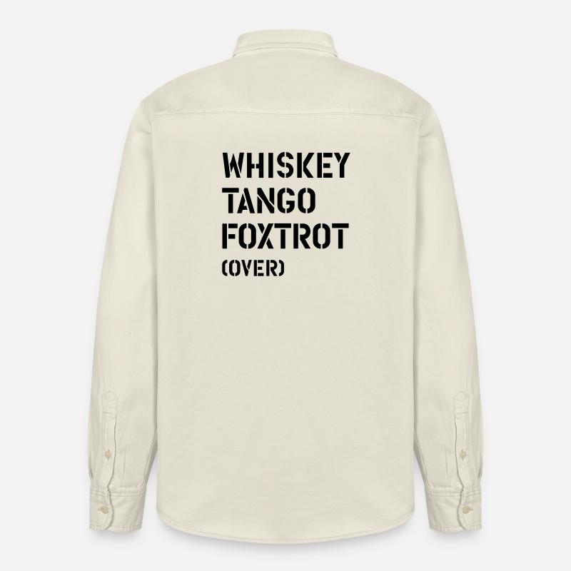 Whiskey Tango Foxtrot (over) - Relaxed Fit Unisex Organic Hemd von Stanley/Stella - Natur