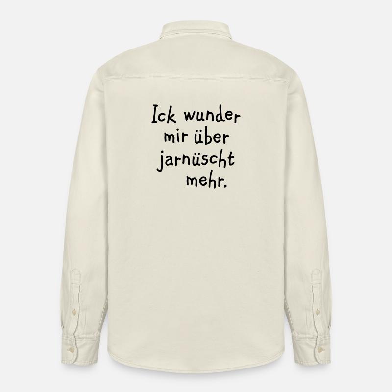 Ick wunder mir über jarnüscht mehr - Berlin Spruch - Relaxed Fit Unisex Organic Hemd von Stanley/Stella - Natur